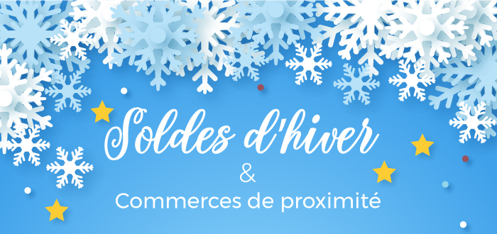 Soldes d'hiver 2019 et commerces de proximité